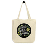 Be Kind To The Earth Eco Tote Bag, Totes, $ 27.00, A Moment Of Now™